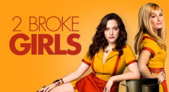 Just After Six Seasons, CBS Cancelled ‘2 Broke Girls’.