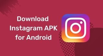 Instagram APK for Android Download – Instagram APK Download