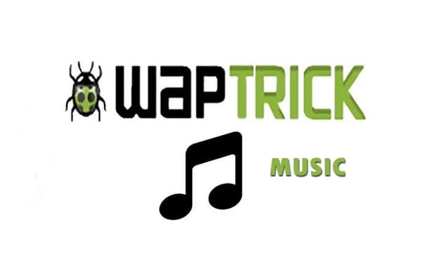 Wap Trick Music Download