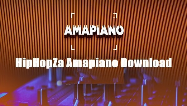 HipHopZa Amapiano