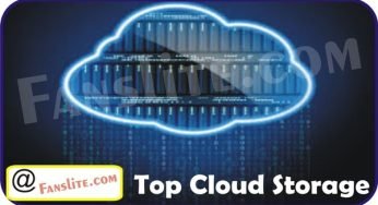 Top Online Cloud Storage Platform – Cheapest Online Cloud Storage – 10 Most Recommended Online Cloud Storage Platform