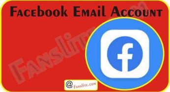 Facebook Email – Facebook Email Account | Facebook Email Address – All You Need To Know About Facebook Email