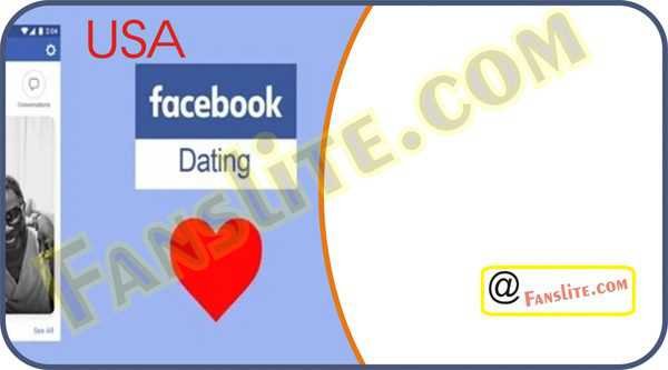 USA Facebook Dating - Facebook Dating USA Launch – Facebook Dating Launched in USA With Plans to Launch in More Countries Before the End of 2021