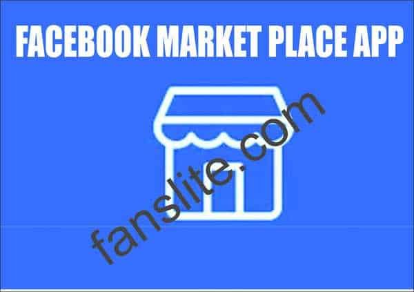 Facebook Market - Facebook Marketplace App Download Free (iOS & Android) – Download Facebook Marketplace App For Businesses | Facebook Marketplace App