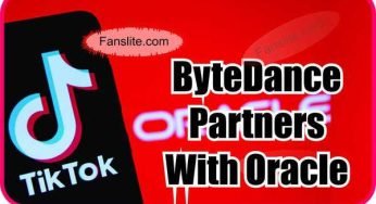 ByteDance – ByteDance Partners With Oracle In The US To Avoid TikTok Ban