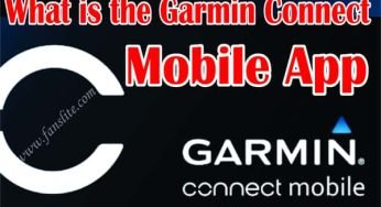 What is the Garmin Connect Mobile App