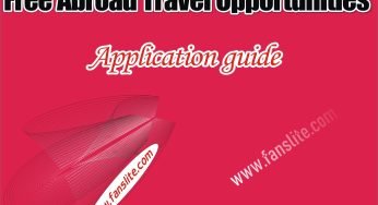 Free Abroad Travel – Free Abroad Travel Opportunities