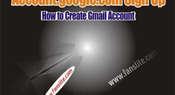 Account.google.com Sign Up – How to Create Gmail Account