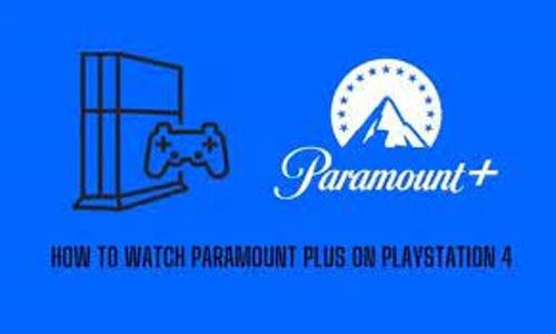 Paramount Plus PS4 – Download, Activate & Watch