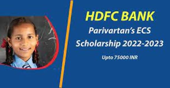 HDFC Parivartan Scholarship 2023-2024